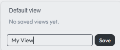 Naming and saving a view